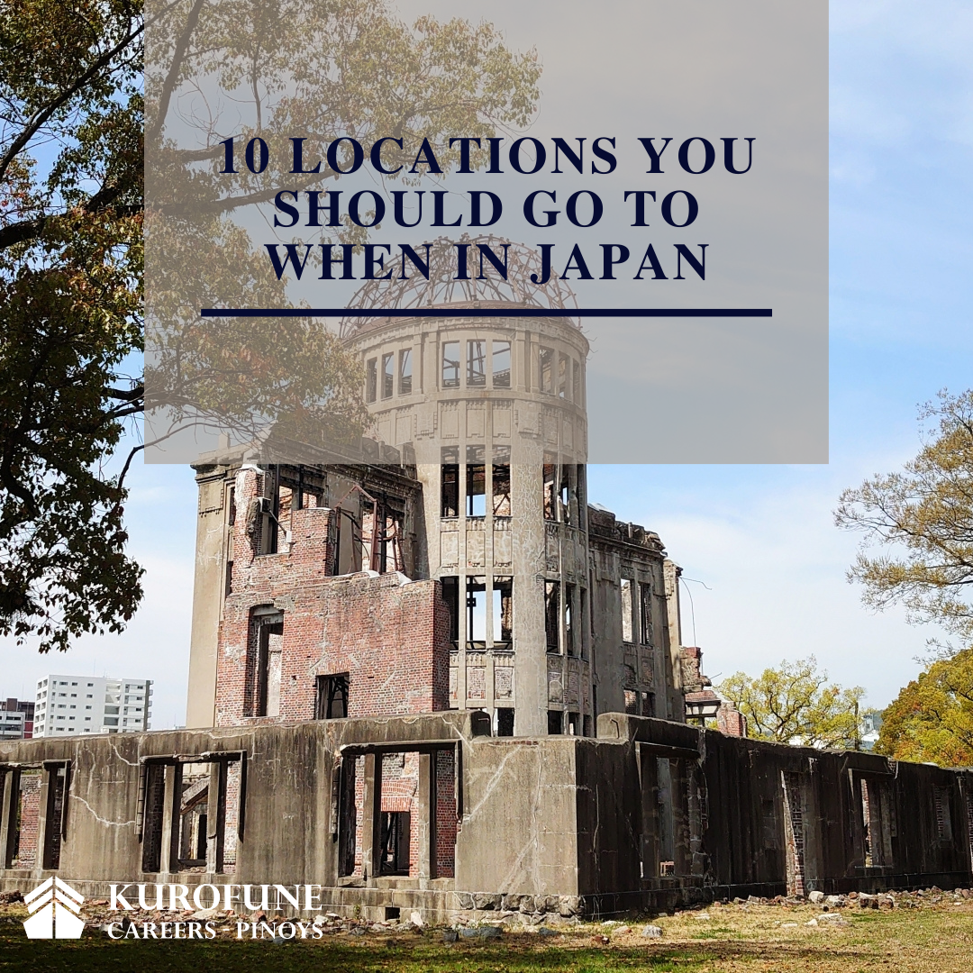 10 Locations you should go to when in Japan