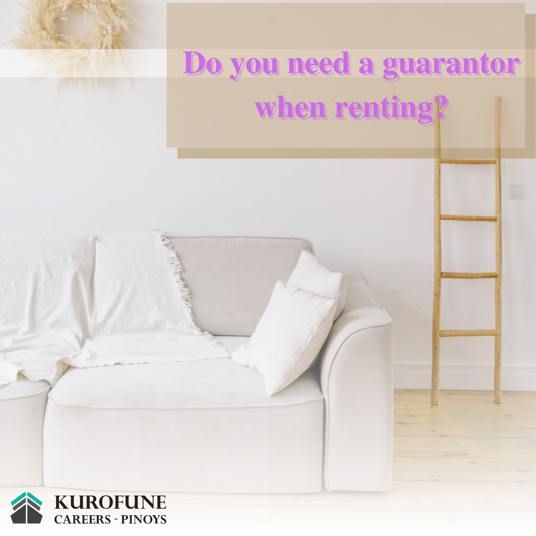 Do you need a guarantor when renting?