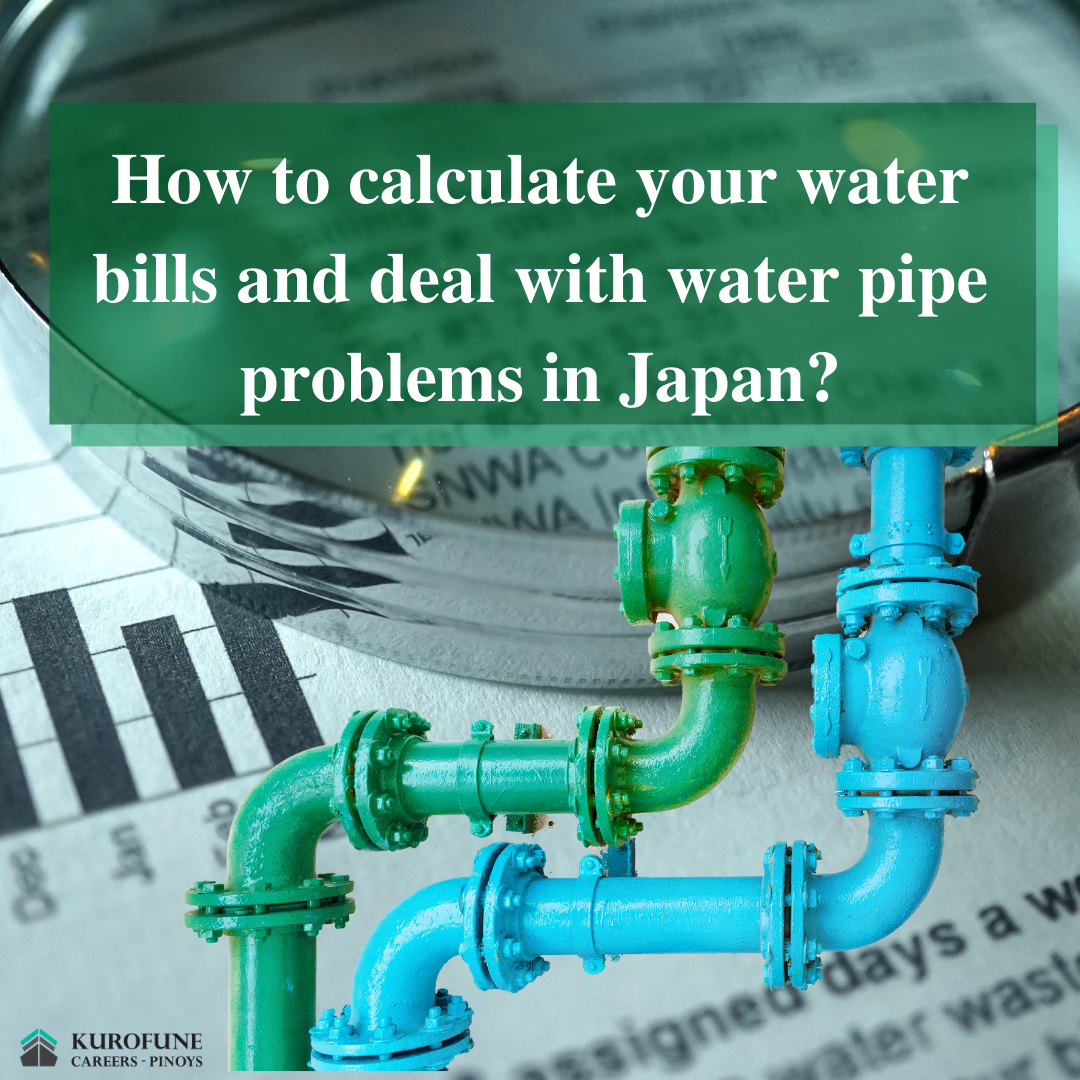 How to calculate your water bills and deal with water pipe problems in Japan?