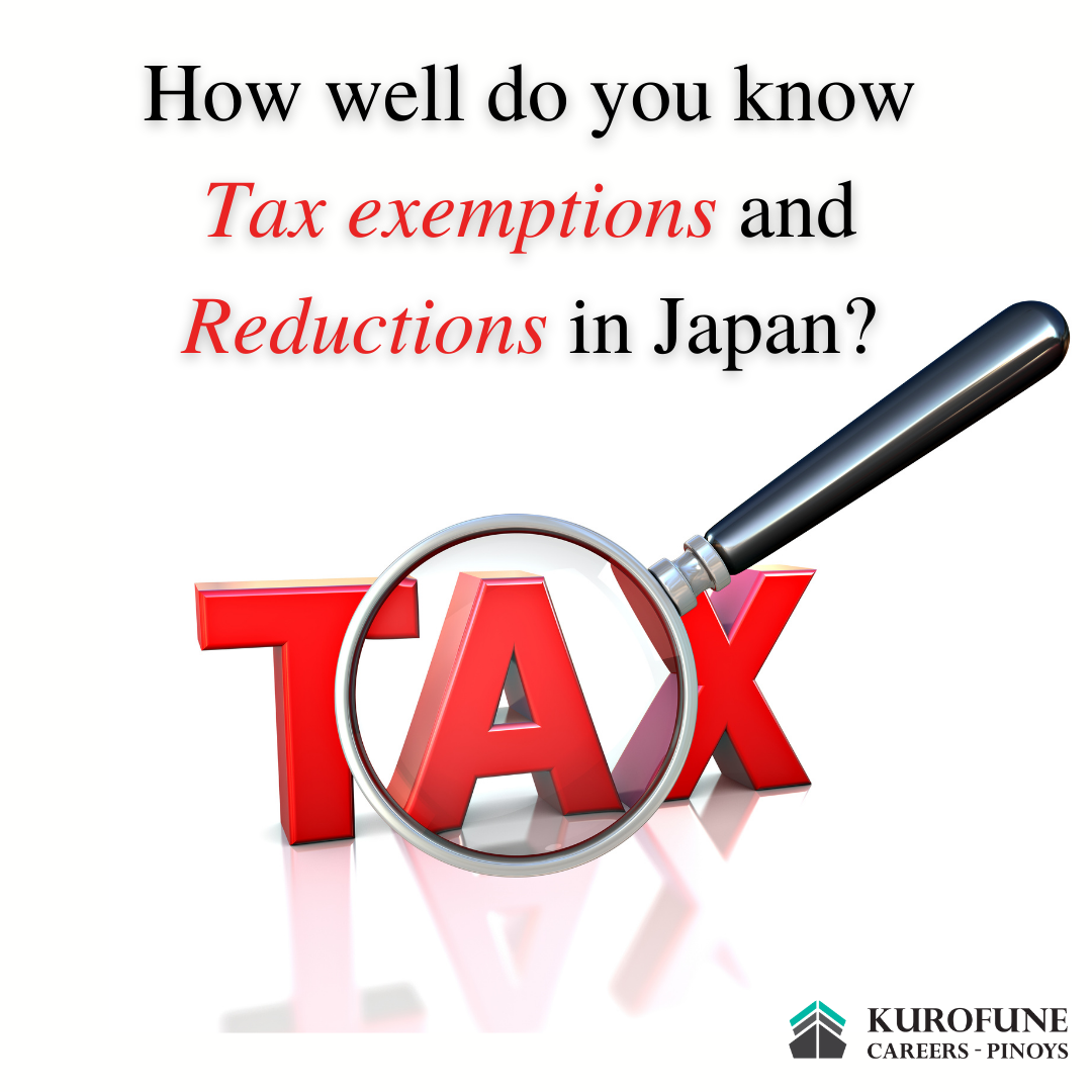 How well do you know tax exemptions and reductions in Japan?