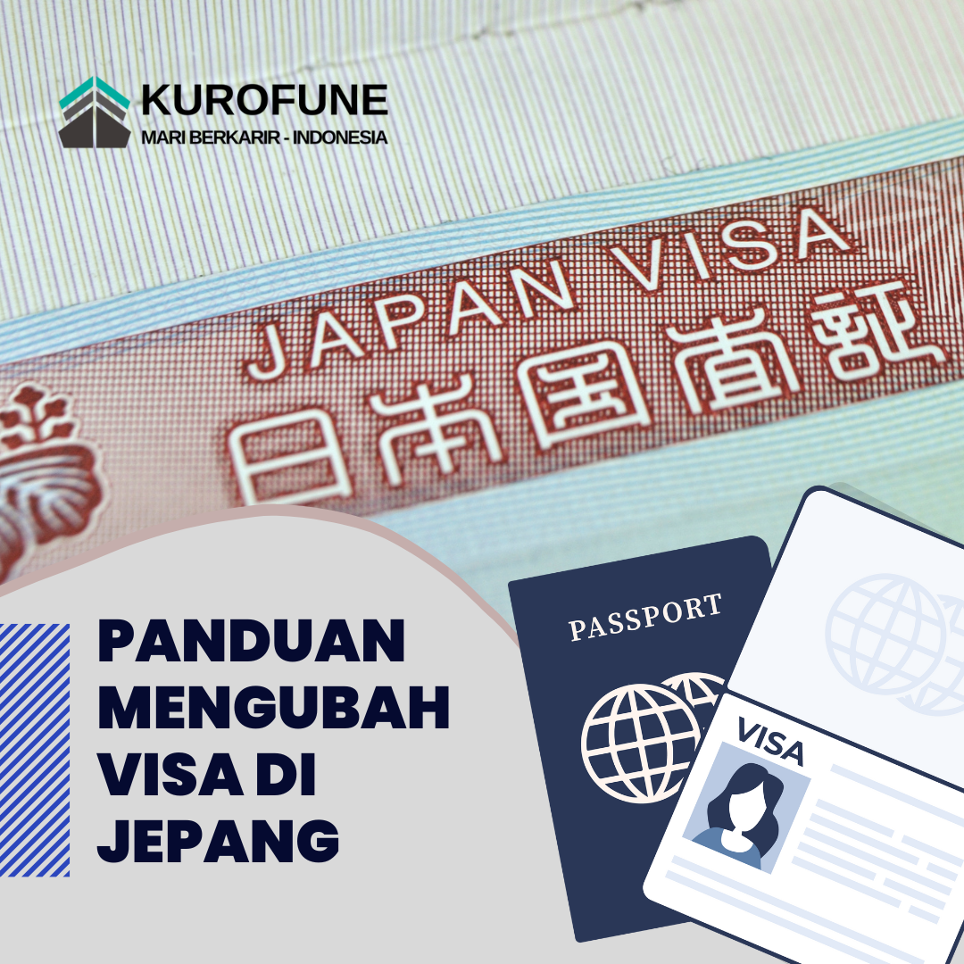 Panduan untuk mengubah visa di Jepang